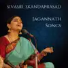 Sivasri Skandaprasad - Jagannath Songs - Single